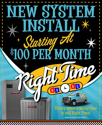 A promotional graphic for Right Time HVAC advertising new system installs starting at $100 per month. The design features Amana heating and cooling units, a company service van, and retro starburst accents.